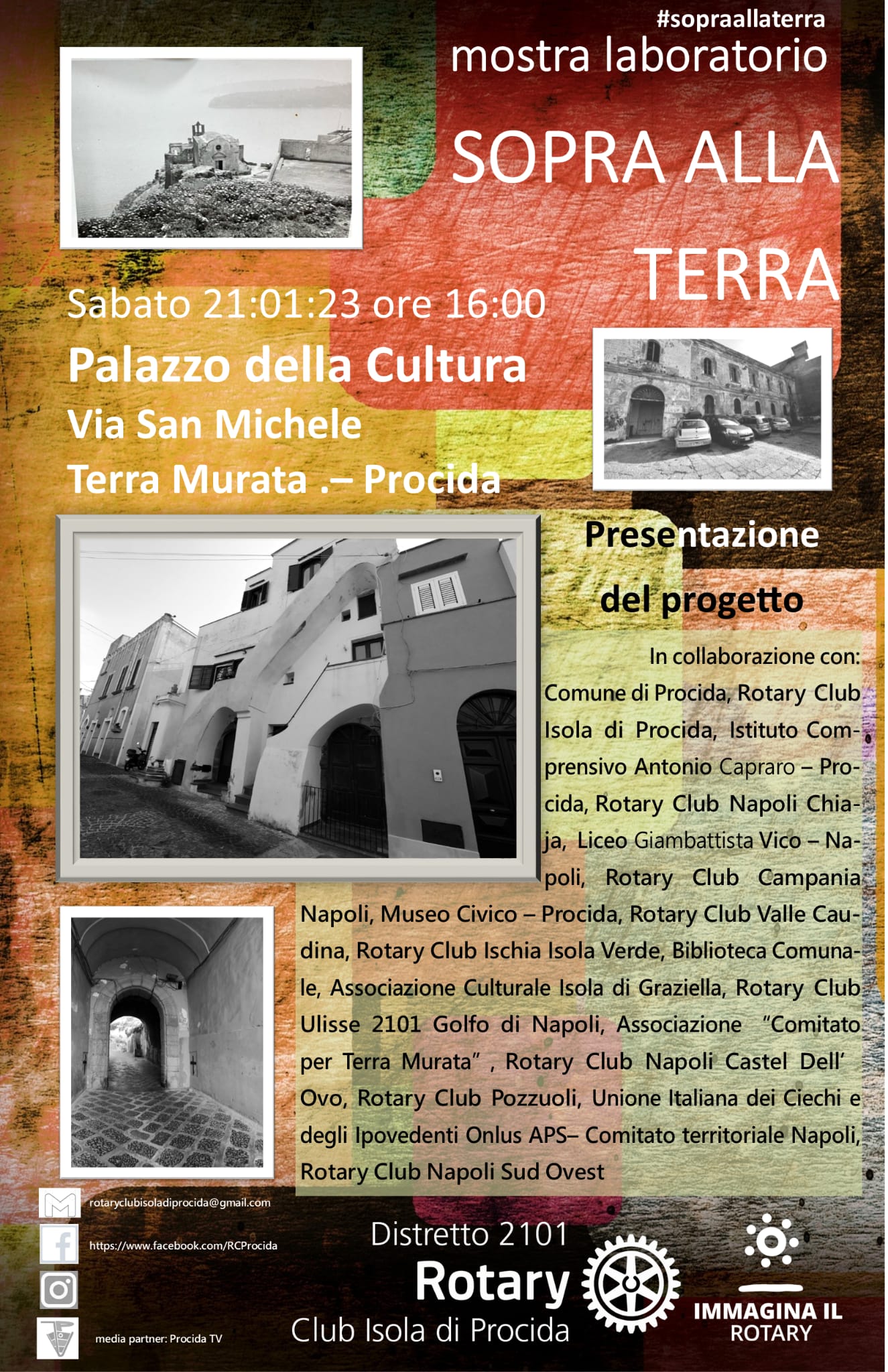 Il 21 gennaio alle 16.00 il primo incontro di presentazione della mostra laboratorio fotografica “Sopra alla Terra: memorie e contemporaneità urbana della Terra Murata di Procida”