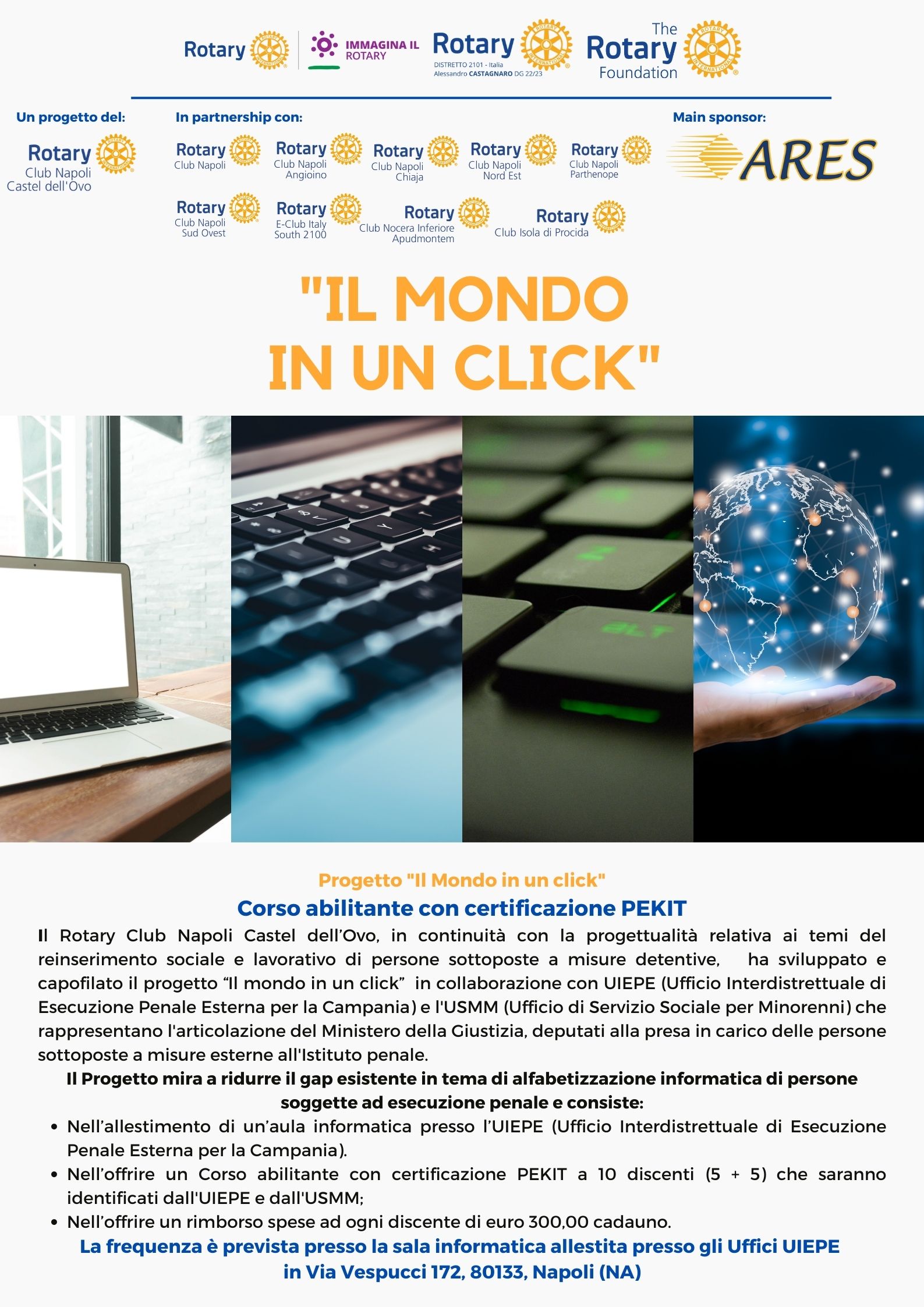 “Il Mondo in un Click” – lunedì 27 marzo presso l’UIEPE avvio del corso finanziato dal Rotary Club Napoli Castel dell’Ovo